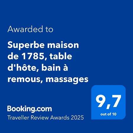 Superbe Maison De 1785, Table D'hote, Bain A Remous, Massages *